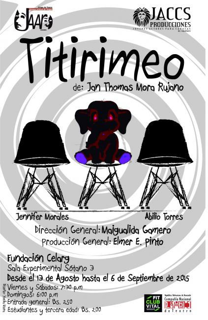 “Titirimeo” comedia que plasma un reflejo de la realidad actual